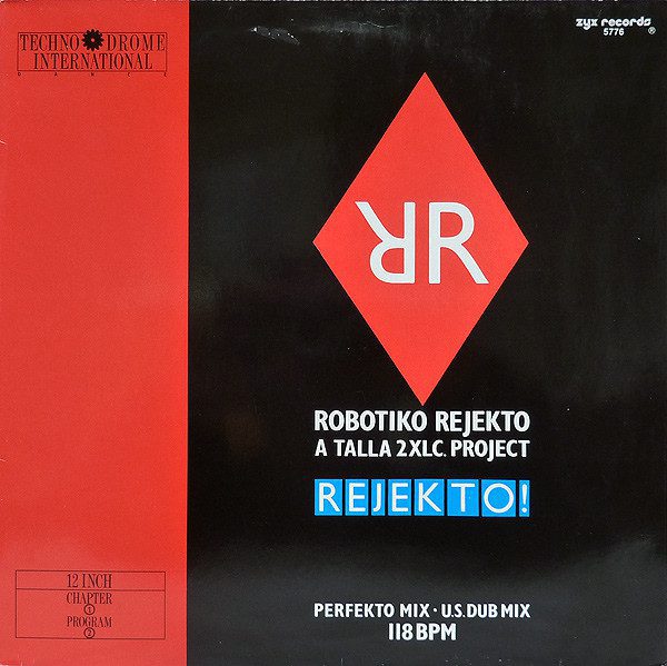 Robotiko Rejekto ‎– Rejekto! 1987