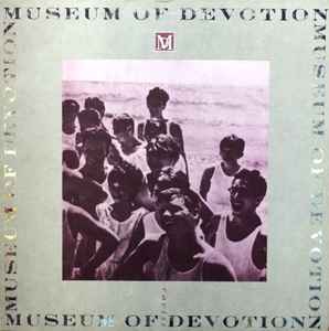 Museum Of Devotion – Racist 1989