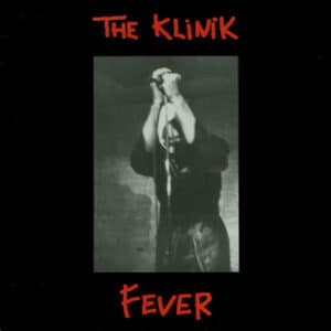 The Klinik – Fever 1988