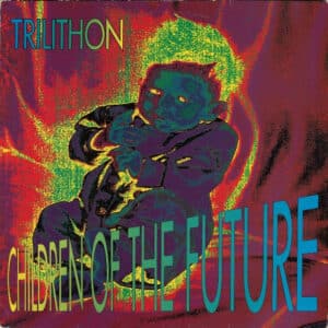 Trilithon – Children Of The Future 1991