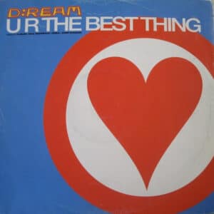 D:Ream – U R The Best Thing (Mixes By D•Ream / Paul Oakenfold / Sasha / David Morales) 1994
