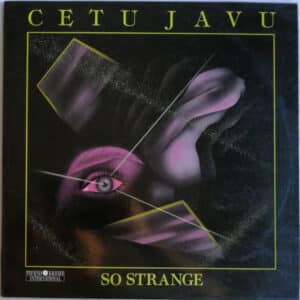 Cetu Javu – So Strange 1990