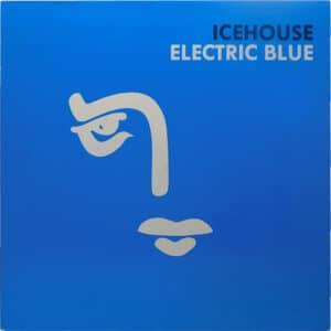 Icehouse – Electric Blue 1988