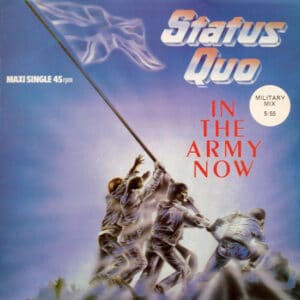 Status Quo – In The Army Now (Military Mix) 1986