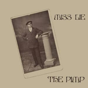 Miss Lie – The Pimp 1991