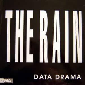 Data Drama – The Rain 1991