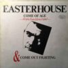 Easterhouse – Come Out Fighting - 1989 (Primer Planchado- Rareza)