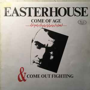 Easterhouse – Come Out Fighting - 1989 (Primer Planchado- Rareza)