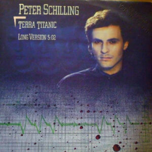 Peter Schilling – Terra Titanic (Long Version) 1984