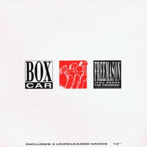 Boxcar – Freemason (You Broke The Promise) 1989 (version original USA)