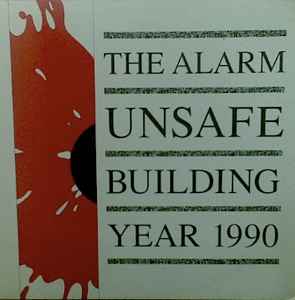 The Alarm – Unsafe Building Year 1990