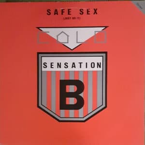 Cold Sensation – Safe Sex (Just Do It) 1988