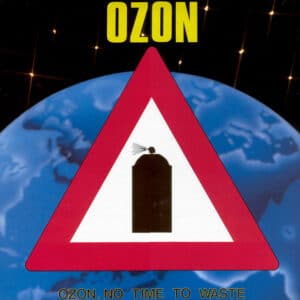 Ozon  – Ozon, No Time To Waste 1989