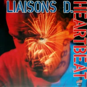 Liaisons D.– Heart Beat 1989