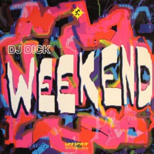 DJ Dick – Weekend 1991