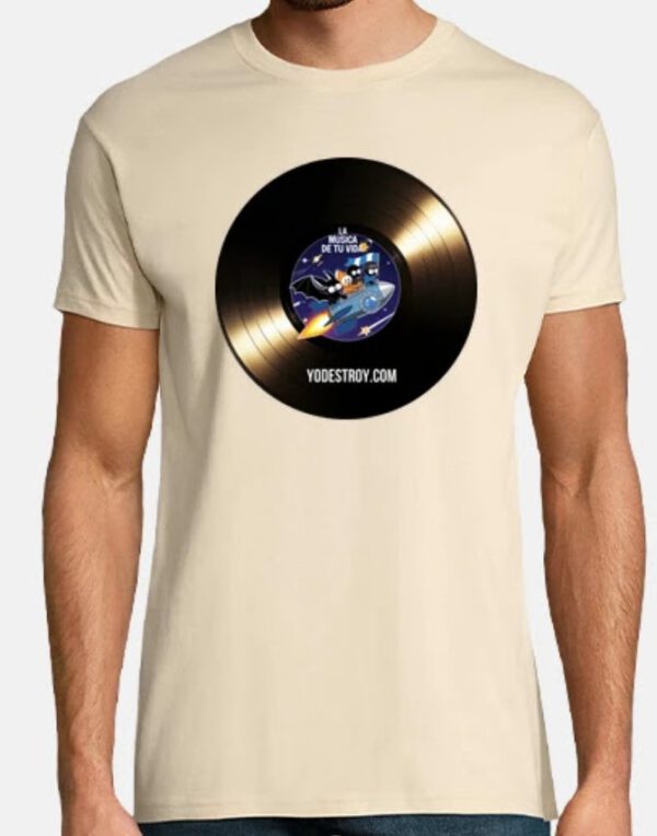 Camiseta "La Musica de Tu Vida"  Modelo Vinilo (Gratis por compra superior a 100€)