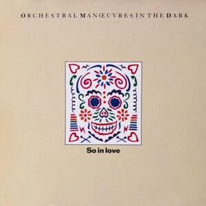 Orchestral Manœuvres In The Dark – So In Love 1985