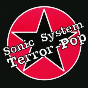 Sonic System – Terror-Pop 1990