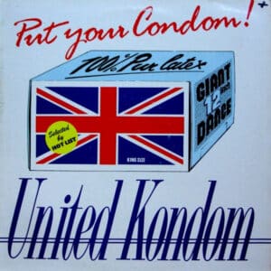 United Kondom – Put Your Condom! - 100% Pur Latex 1989