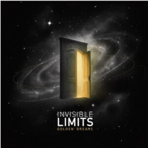 Invisible Limits – Golden Dreams 2025 (Vinilo color oro- edicion limitada)