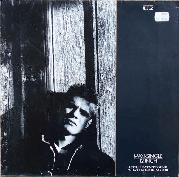 U2 – I Still Haven't Found What I'm Looking For 1987