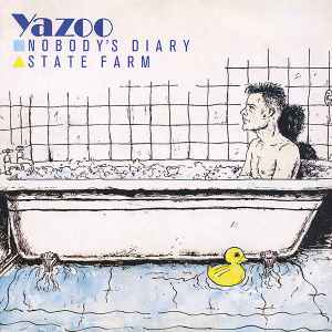 Yazoo – Nobody's Diary / State Farm 1983