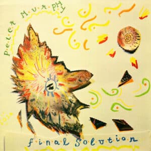Peter Murphy – Final Solution 1985