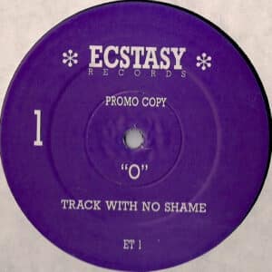 O  – Track With No Shame / Something Else 1990