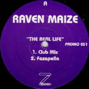 Raven Maize – The Real Life 1988>2001 Versions