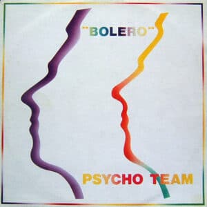 Psycho Team – Bolero 1990 (original Italiano)
