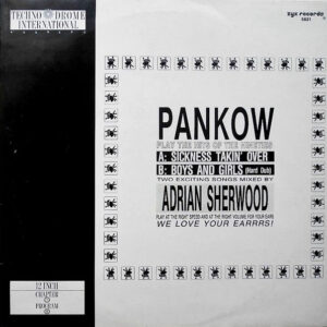 Pankow – Sickness Takin' Over / Boys And Girls 1988