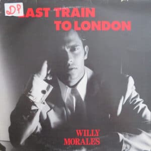 Willy Morales – Last Train To London 1992