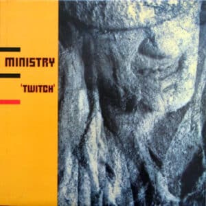 Ministry – Twitch 1986 Mini LP (Original Import)