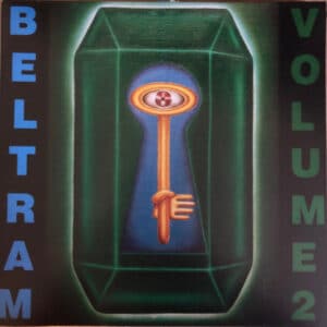 Joey Beltram – Beltram Volume 2 1991>2022 (VINILO VERDE)