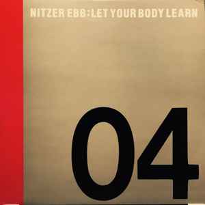 Nitzer Ebb – Let Your Body Learn 1987