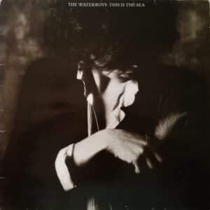 The Waterboys – This Is The Sea 1985 (LP)