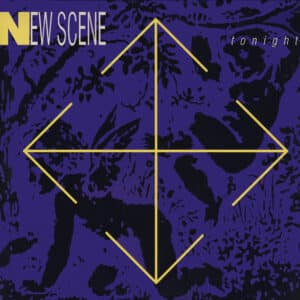 New Scene – Tonight 1991