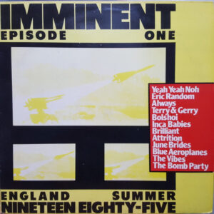 Imminent Episode One 1985 ( Recopilatorio New Wave Rareza)