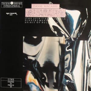 Danse Macabre – The Spirit Of Bulgaria 1988