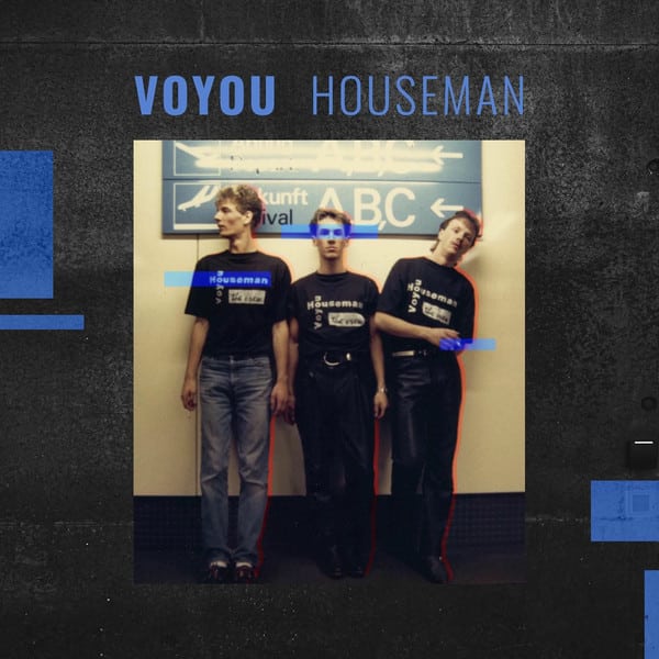 Voyou – Houseman 1987>2026 (Vinilo Azul)