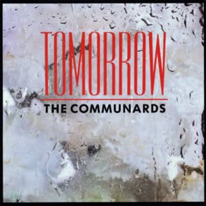 The Communards – Tomorrow 1987