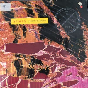 Xymox – Twist Of Shadows 1989