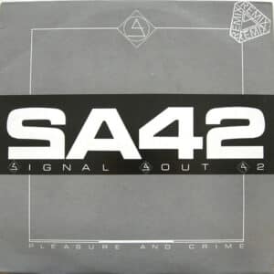 Signal Aout 42 – Pleasure And Crime (Remix) 1988