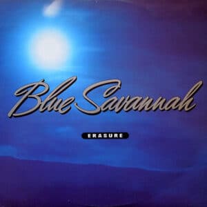 Erasure – Blue Savannah 1990