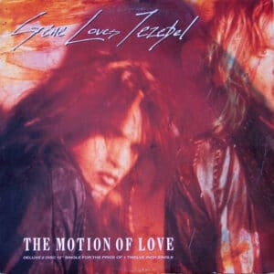 Gene Loves Jezebel – The Motion Of Love 1987