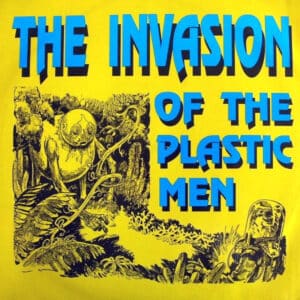 Subsonic Force – The Invasion Of The Plasticmen 1992