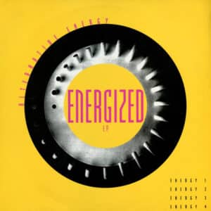 Alternative Energy – Energized E.P. 1992
