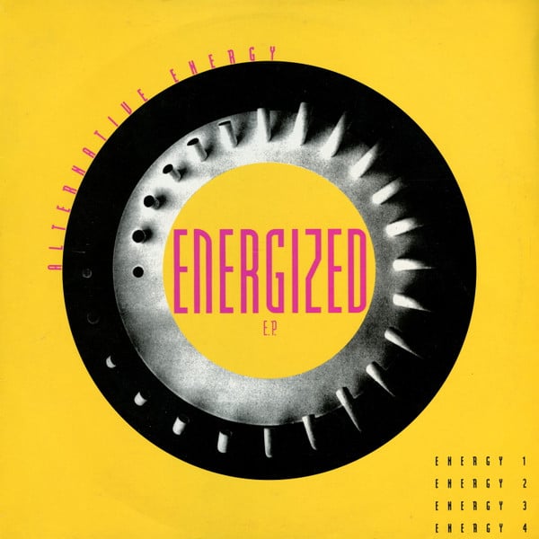 Alternative Energy – Energized E.P. 1992