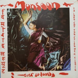 Monsoon – Ever So Lonely 1982