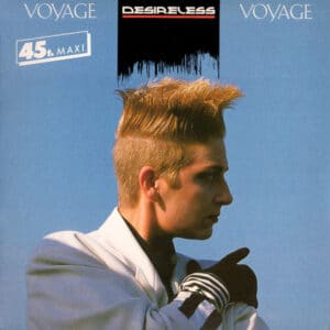 Desireless – Voyage Voyage 1986